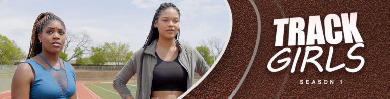 Jones 2k Productions - Track Girls Season 1